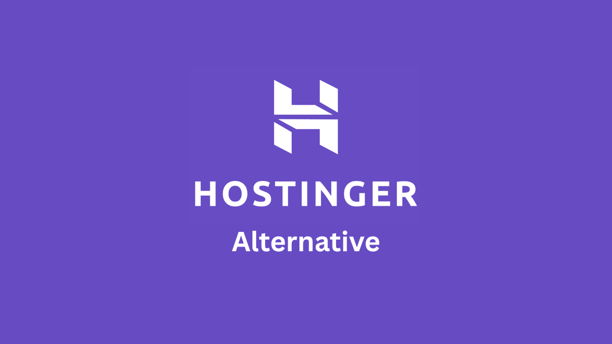 Hostinger Alternatives 2026: 10 Best Web Hosting Alternatives Compared